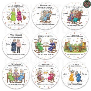 May include: A collection of round coasters featuring illustrations of elderly women in various friendship scenarios. Each coaster has a unique design with text like "A friendship like ours only gets better..." and names.