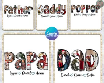 6+ Custom Dad Photo Canva Template, Kids Names Png, Custom Dad And Kids Template, Personalized Png, Gift For Dad Editable, Holiday Png