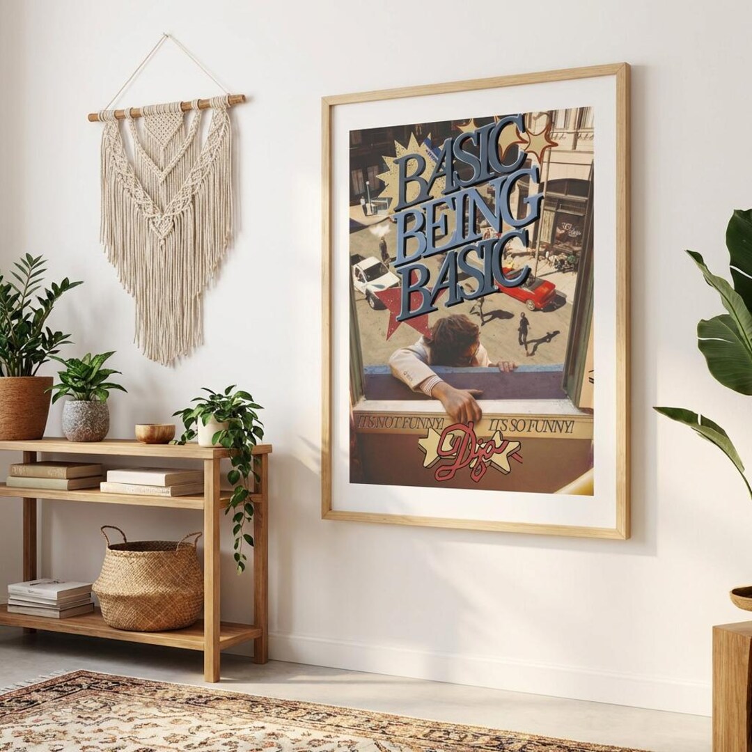 Djo Basic Being Basic Rolled Poster | Vintage Collage Typography Wall ...