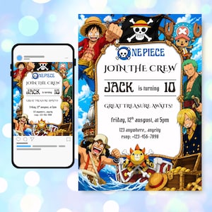 May include: A digital birthday invitation featuring One Piece characters including Luffy, Zoro, Sanji, and Chopper. The text reads: ONE PIECE JOIN THE CREW JACK is turning 10 GREAT TREASURE AWAITS! friday, 12th ausgust, at 5pm 123 anywhere, anycity rsvp: +123-456-7890.
