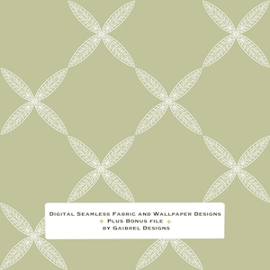 May include: A seamless pattern digital design featuring a white geometric flower design on a light green background. The text "Digital Seamless Fabric and Wallpaper Designs Plus Bonus File By Gaibrel Designs" is at the bottom of the image.