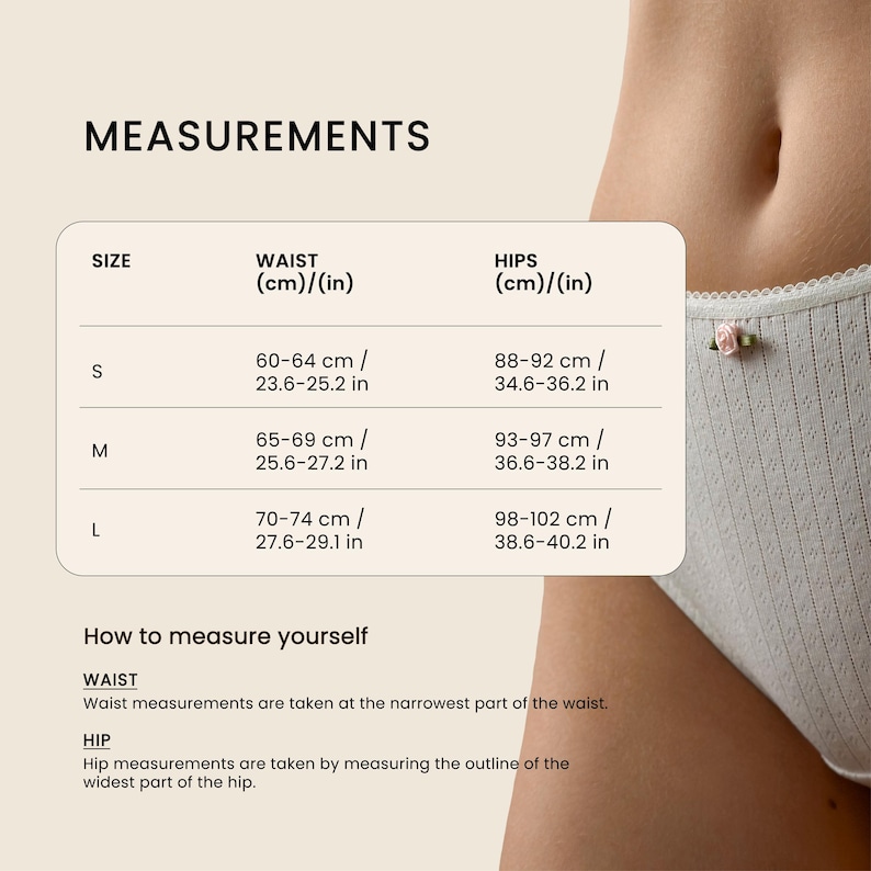 May include: Measurements chart for underwear, showing waist and hip sizes in centimeters and inches. Sizes range from S to L, with waist measurements from 23.6 to 29.1 inches and hip measurements from 34.6 to 40.2 inches. Includes instructions on how to measure.