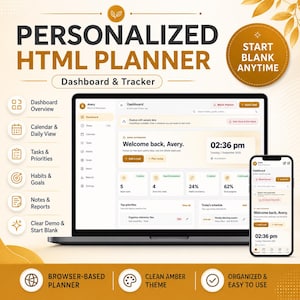 May include: A personalised HTML planner dashboard and tracker displayed on a laptop and smartphone screen. The interface features a clean amber theme with sections for dashboard overview, calendar, daily view, tasks, priorities, habits, goals, and notes.