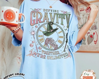 Defying Gravity Comfort Colors Tee: Wicked Broadway Fan Shirt