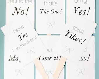 Easy Wedding DIY, Wedding Dress Shopping Signs, Bridesmaid, Bachelorette Party, Cheap Bride Gift, Mother of the Bride, Yes to Wedding Dress
