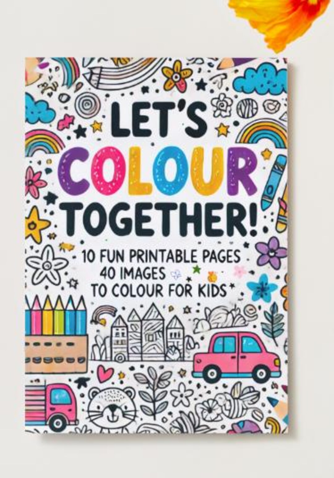 Let’s Colour Together – 40 Printable Kids Colouring Images | Digital ...