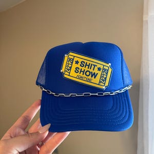 Shit show trucker hat with chain