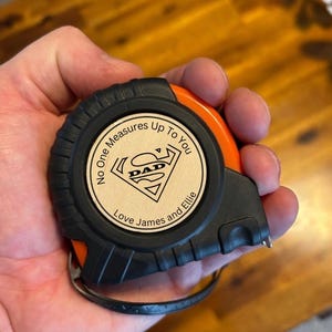 Tape Measure Tool Gift, Personalized and Engraved, Fathers Day and Dads Birthday, 16 foot tape measure