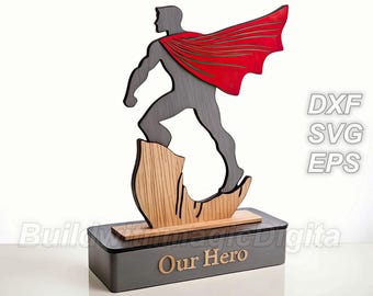 Our Hero - Laser Cut Trophy Design | Father's Day Gift | Digital Files SVG DXF EPS