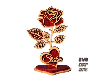 Laser cut files Wooden Trophy Sister Rose with stand / Valentines's Day Love you / Mother's Day Laser cut files SVG DXF EPS / glowforge file