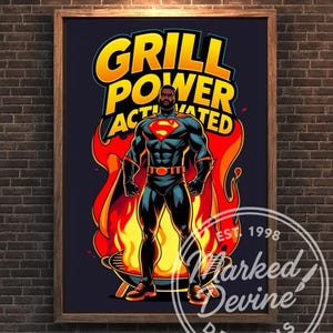 Grill Power Activated Superdad Wall Art – Black Dad Gift | Father’s Day Digital Download | Man Cave Poster | Gifts for Him PNG JPEG PDF