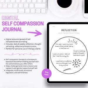 May include: A digital self-compassion journal displayed on a tablet. The journal includes daily and weekly reflection prompts. The image also shows a keyboard, a cup, and a phone on a white surface. The journal's text is in purple.