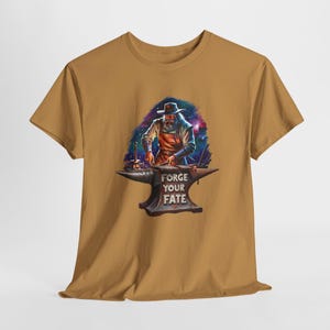 Forge Your Fate T-shirt Conception de forgeron Destiny & Strength