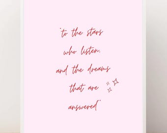Aesthetic Digital Print | ACOTAR ‘To The Stars Who Listen’ Quote - A Court Of Thorns And Roses Print