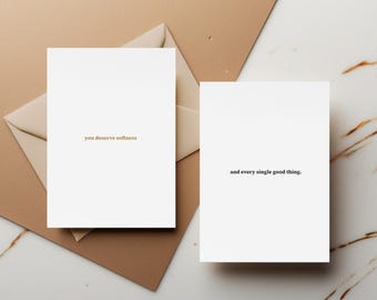 You Deserve Softness - Gentle Affirmation Card, Minimalist Gold Greeting Card, Thoughtful Card Encouragement, Modern Card for Loved Ones