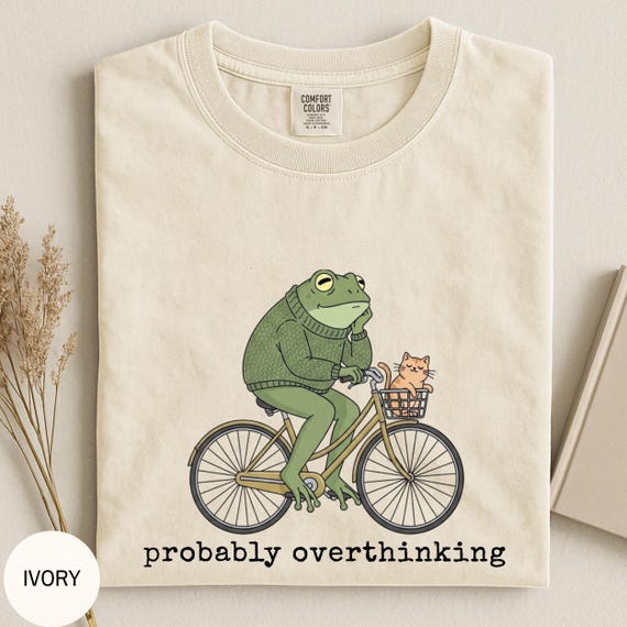 Comfort Colors Funny Frog Shirt: Anxiety Humor Mental Health Tee