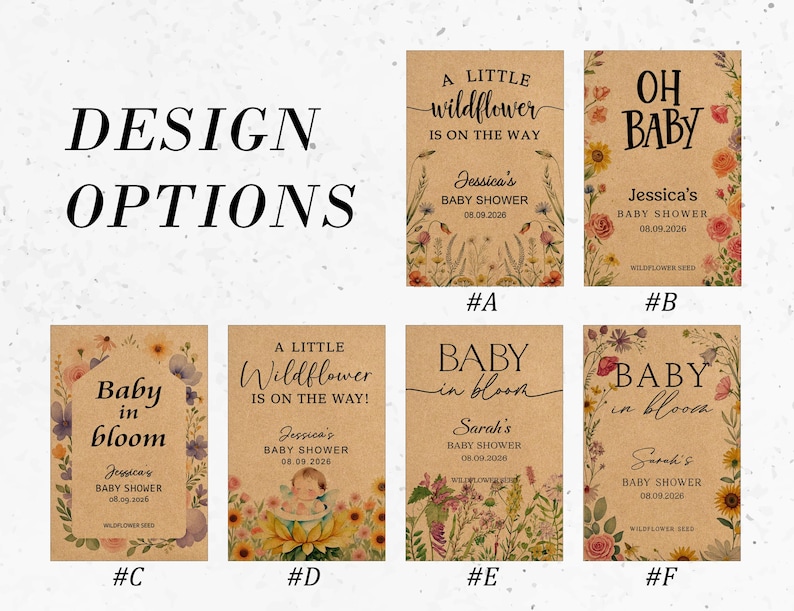 May include: A collection of baby shower design options on kraft paper. The designs include floral arrangements, the phrases "A Little Wildflower is on the Way," and "Oh Baby," along with baby shower details.