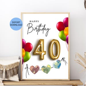 Cash gift for a 40th birthday | Birthday gift download | Creative poster gift for a milestone birthday | A4 | Gift for mom, dad