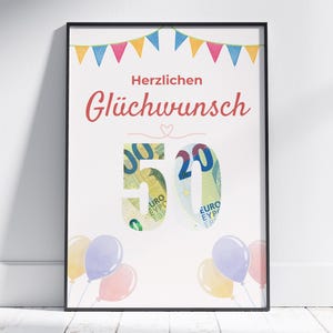 Geldgeschenk zum 50. Geburtstag |  Geburtstagsgeschenk Download | Kreative Geschenk Idee | Poster zum selber ausdrucken runder Geburtstag