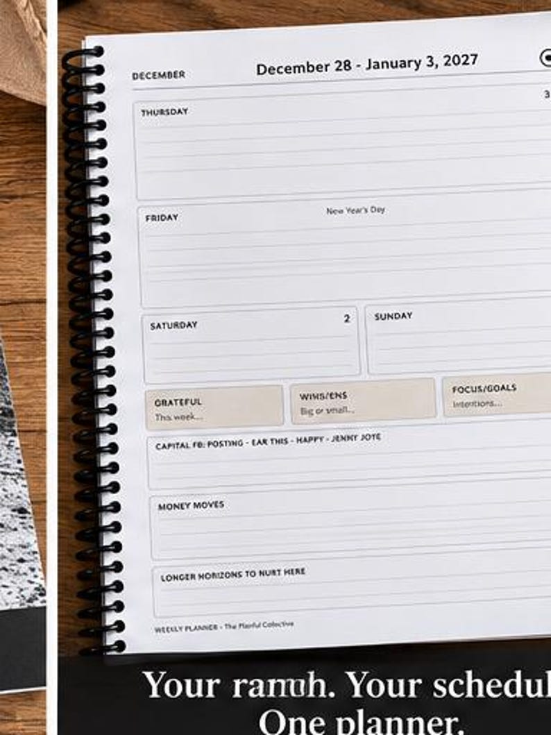May include: A spiral-bound weekly planner with white pages and black text. The layout includes sections for Thursday through Sunday, labeled Grateful, Wins, Focus/Goals, Capital FB, Money Moves, and Longer Horizons to Nurture.