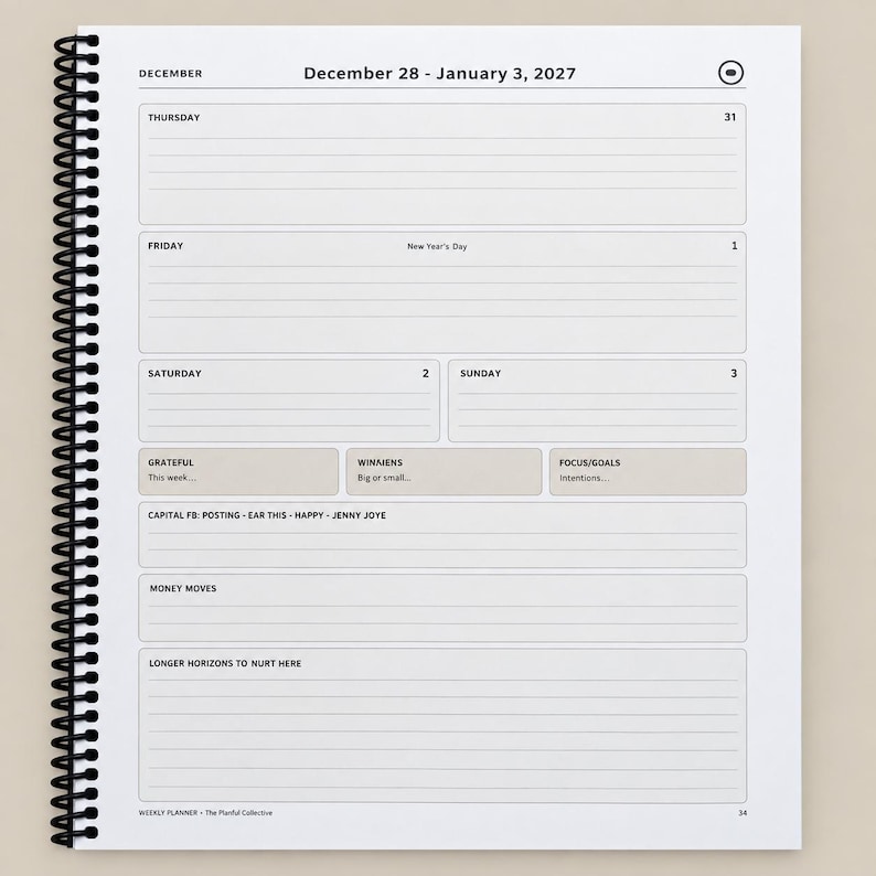 May include: A spiral-bound weekly planner page for December 28 to January 3, 2027. The white page features black text, lined sections for daily entries, and boxes labeled Grateful, Winniens, Focus/Goals, Capital FB, Money Moves, and Longer Horizons.