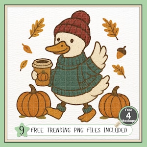 May include: An embroidered illustration of a duck wearing a maroon knit cap and teal sweater, holding a pumpkin spice latte. Two orange pumpkins and fall leaves surround the duck. The text reads "9 FREE TRENDING PNG FILES INCLUDED".