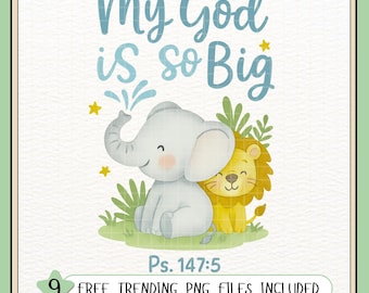 My God Is So Big PNG: Christian Kids Shirt Design (Digital Download