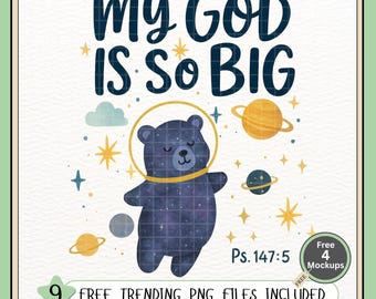 My God Is So Big PNG: Galaxy Christian Kids Tee Design (Digital Download