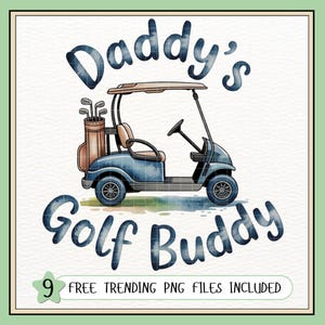 Daddy's Golf Buddy Png | Watercolor Golf Cart Png | Koszulka na Dzień Ojca PNG | Golf Lover Baby PNG | Golf Dad Gift | Koszulka golfowa dla dzieci PNG
