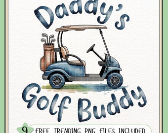Daddy's Golf Buddy Png | Watercolor Golf Cart Png | Father's Day T-Shirt PNG | Golf Lover Baby PNG | Golf Dad Gift | Kids Golf Shirt PNG