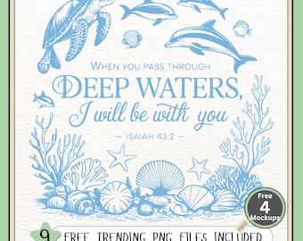 Deep Waters Isaiah 43:2 PNG – Bible Verse Ocean Christian Sublimation, Religious Sea Life Design, Faith Shirt Clipart, Christian Quote PNG