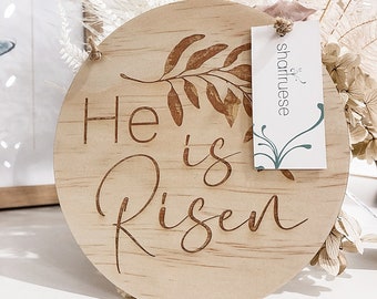He is Risen l Celebrating Easter l Wall Plaque