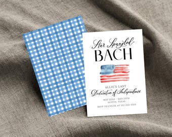 Star Spangled Bach Invitation | July Fourth Bachelorette Party Invite | Red White and I do Printable, Patriotic Bach Bash, Editable Template