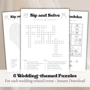 May include: Three white paper puzzles with black text and illustrations. The puzzles include a word search, crossword, and Sudoku, all wedding-themed. The text reads "Sip and Solve" and "6 Wedding-themed Puzzles".