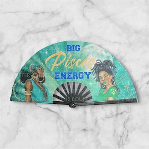 Clack Fan Big Pisces Energy | Zodiac | Birthday | Boots on the ground | Where them fans at | Trail Ride | Line Dancing | Folding Hand Fan
