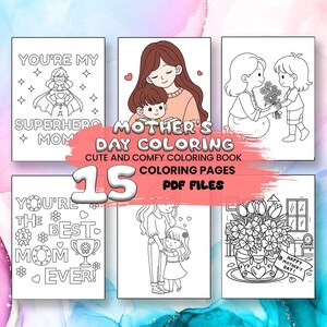 Mother&#39;s Day Coloring Activity Pages , Happy Mothers Day Printable Coloring Pages , Mothers Day Coloring , Mom Coloring Page