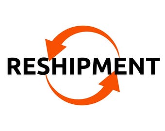 RESHIPMENT