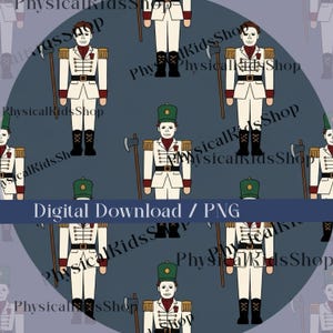 May include: Digital download featuring a repeating pattern of toy soldiers in white uniforms with gold accents, black boots, and green hats. Each soldier holds an axe. The text "Digital Download / PNG" is displayed.