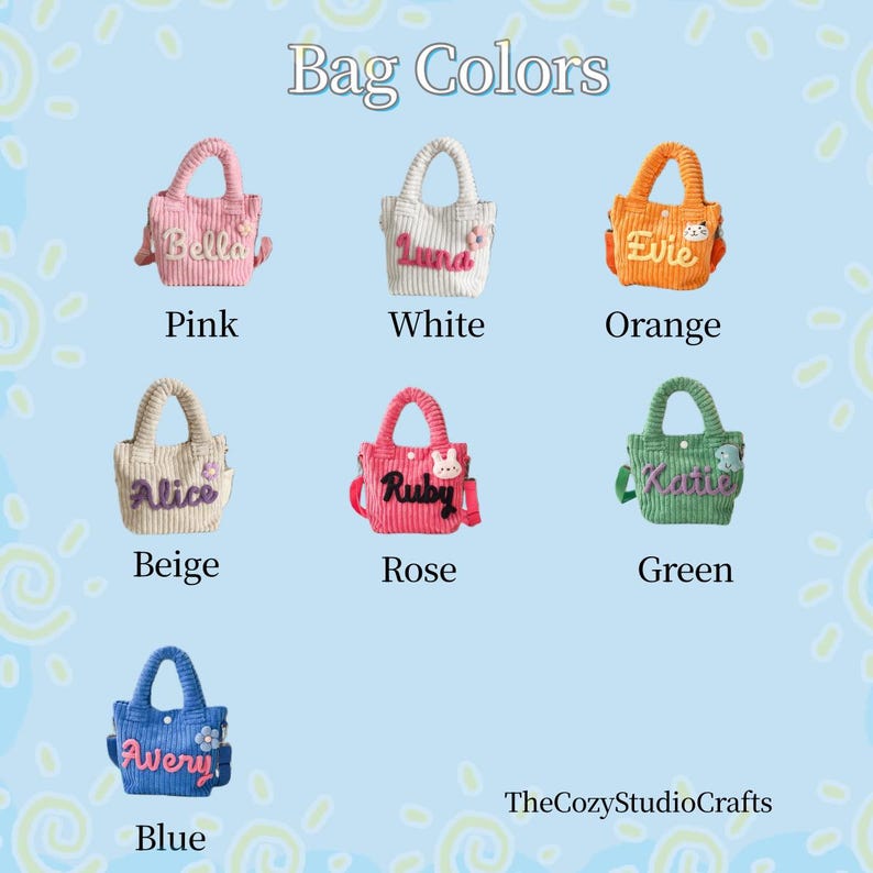 May include: A collection of small, corduroy tote bags in various colors: pink, white, orange, beige, rose, green, and blue. Each bag features a different name embroidered on the front. The text "Bag Colors" is at the top.