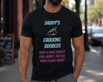 Funny Caulking Shirt, Construction Humor Tee, Handyman Joke Shirt, Gag Gift for Him, Meme Graphic Tee, Funny Work Shirt, Contractor Gift