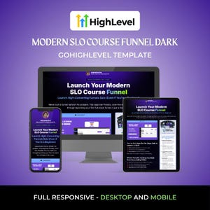 Op de afbeelding: Een digitale marketingtemplate weergegeven op een desktopcomputer, tablet en smartphone. De schermen tonen een paarse en witte interface met de tekst "Launch Your Modern SLO Course Funnel". Het HighLevel-logo staat bovenaan.