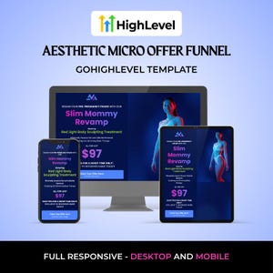 Könnte beinhalten: Ästhetische Micro-Offer-Funnel-Vorlage auf einem Desktop-Monitor, Tablet und Smartphone angezeigt. Die Bildschirme zeigen "Slim Mommy Revamp" und "Red Light Body Sculpting Treatment" mit einem Preis von 97 €. Das HighLevel-Logo befindet sich oben.