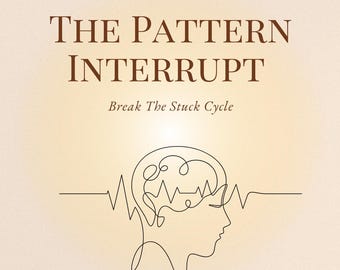 Pattern Interrupt Creative Workbook | 10-Minute Habit Breaker (PDF)