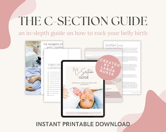 C-Section Geburts-Führer | Empowering Kaiserschnitt Genesung & Vorbereitung | Eingehende Unterstützung für geplante oder Notfall-Kaiserschnitte