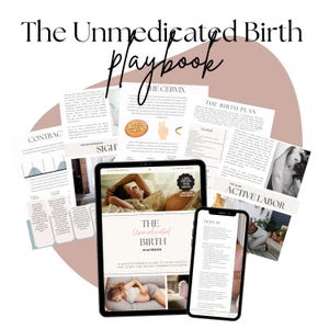The Unmedicated Birth Playbook | Natural Birth Preparation Guide | 67-Page Digital Download | Printable Birth Strategy for Pain Management