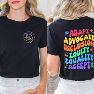 T-shirt Adapt Advocate Inclusion Equity Equality Accept, T-shirt pour l&#39;éducation spécialisée, T-shirt pour enseignant Sped, T-shirt de sensibilisation à l&#39;autisme et à la pleine conscience