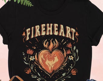 Fireheart Shirt, Flame Heart Tee, Flame Heart Fantasy Tee, Whatever End Tshirt, Bookworm Reader Shirt, Velaris Tee, Fantasy Book Lover Gift