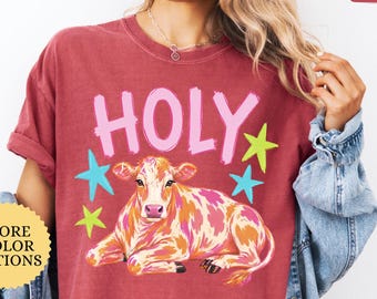 Comfort Colors® Holy Cow T-shirt, Country Girl Shirt, Cute Cow Shirt, Western Cow Tee, Sarcastic Tee, Funny Cowgirl Shirt, Cow Lover Gift