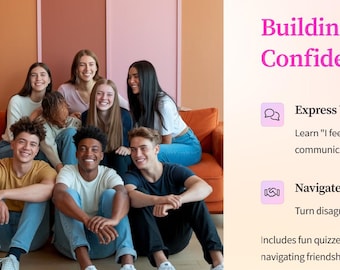 Può includere: Un gruppo di giovani seduti su un divano, sorridenti e che guardano la fotocamera. Il testo "Building Better Friendships & Confidence" è visualizzato sopra di loro. Sotto il testo ci sono tre caselle con icone e testo che descrivono come esprimersi, gestire i conflitti e comprendere gli altri.
