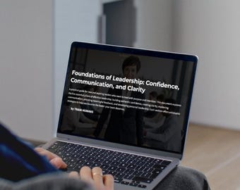Foundations of Leadership: Confidence, Communication, and Clarity